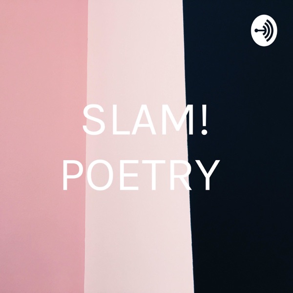 SLAM! POETRY image