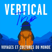 Vertical Trip : voyages et cultures du monde