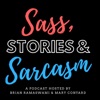 Sass, Stories & Sarcasm artwork