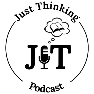 Just Thinking Podcast:Darrell Harrison &amp; Virgil Walker