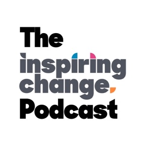 The Inspiring Change Podcast