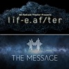 LifeAfter/The Message artwork