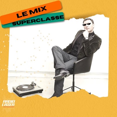 Le Mix Superclasse