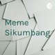 Meme Sikumbang
