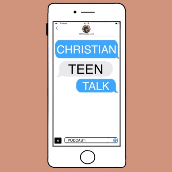 Christian Teen Talk