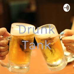 Drunk Tank (Trailer)