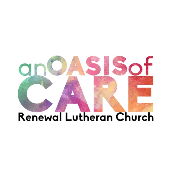 Renewal Lutheran Church Sermon Podcast