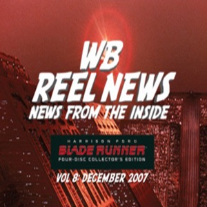 WB Reel News Podcast: Blade Runner: The Final Cut:Warner Home Video