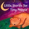 Little Stories for Tiny People: Anytime and bedtime stories for kids artwork