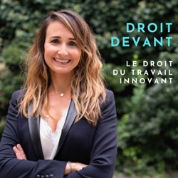 La semaine de 4 jours - Droit Devant #45