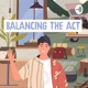 Balancing the Act- Bagpackerme - Travel Podcast