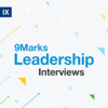 Leadership Interviews with Mark Dever - 9Marks