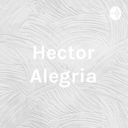 Hector Alegria