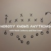 Nobody Knows Anything artwork