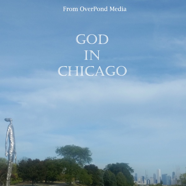 God In Chicago