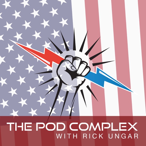 The Pod Complex with Rick Ungar