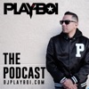 DJ PLAYBOI PODCAST | HIPHOP - TRAP - HOUSE - EDM - BASS - CHILL - CLASSICS artwork