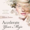 Accelerate Your Mojo Podcast artwork