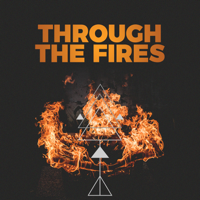 Through The Fires podcast