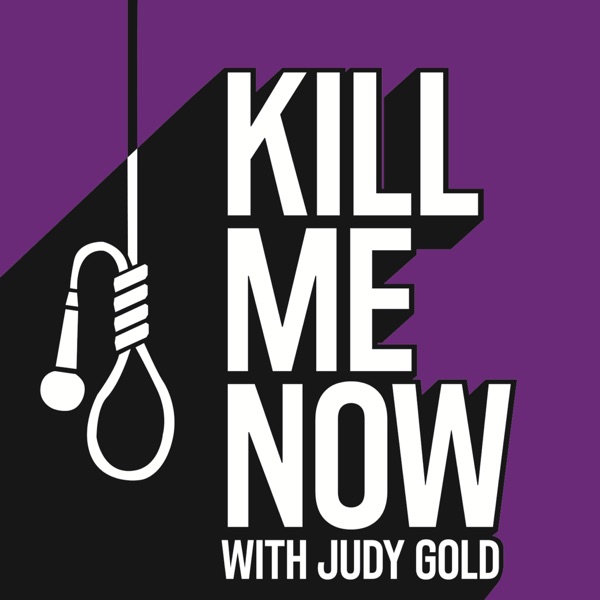 List item Kill Me Now with Judy Gold image