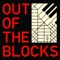 Out of the Blocks