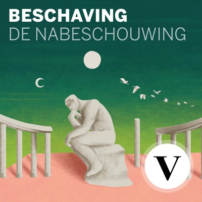 Beschaving: De Nabeschouwing (met Tim Fransen):de Volkskrant