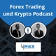 Forex Trading und Krypto Podcast | Dauerhaft profitabel an der Börse werden