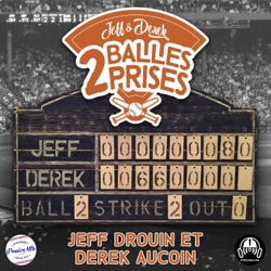 Jeff & Derek – 2 Balles 2 Prises – S01 – EP01: Un appel aux fanatiques de baseball du Québec