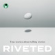 Riveted