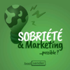 Sobriété et marketing ... Possible ? - Jonathan Loriaux et Marion Duchatelet