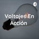 Voltajes En Acción 