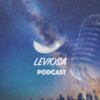 Leviosa podcast