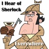 I Hear of Sherlock Everywhere artwork