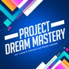 Project Dream Mastery artwork