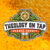 Theology on Tap - Orange County - Theology on Tap - Orange County