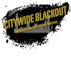 Citywide Blackout artwork