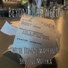 Beyond The Weeds artwork