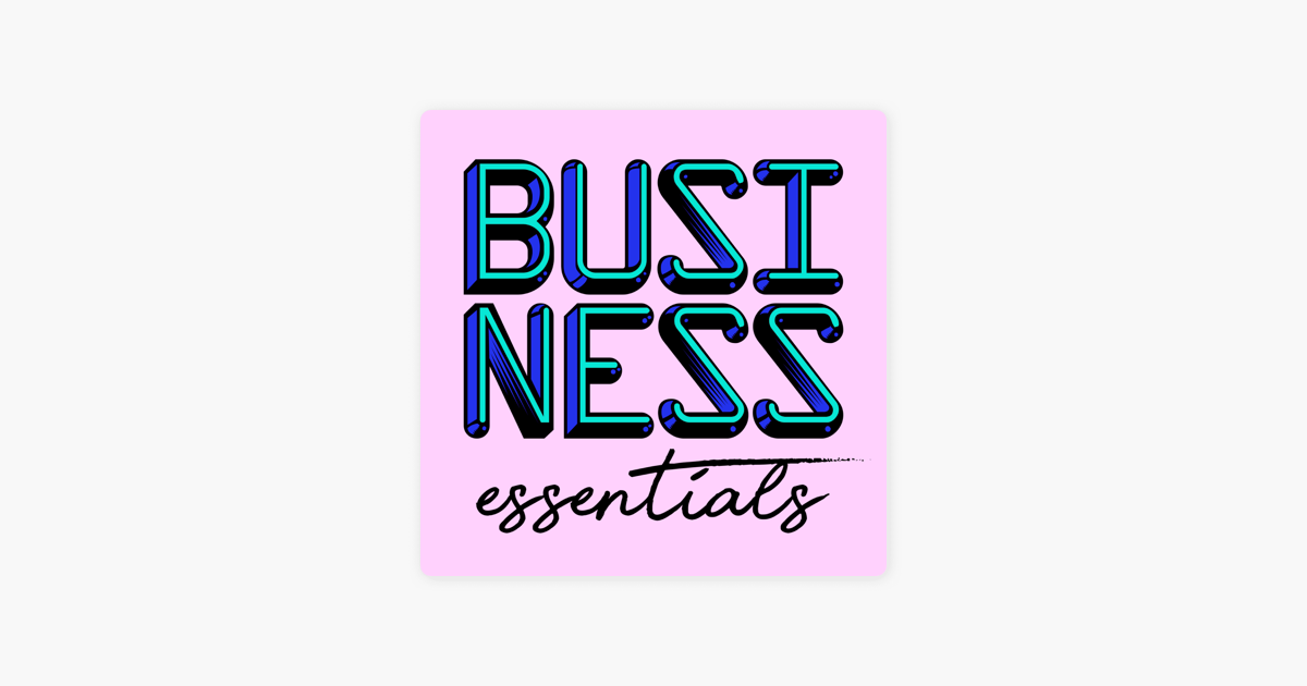Business Essentials Daily on Apple Podcasts