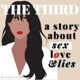 The Third: Stories About Sex, Love, and Lies