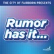 Rumor Has It ...