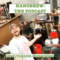 Nanobrew - Small Business Shenanigans podcast