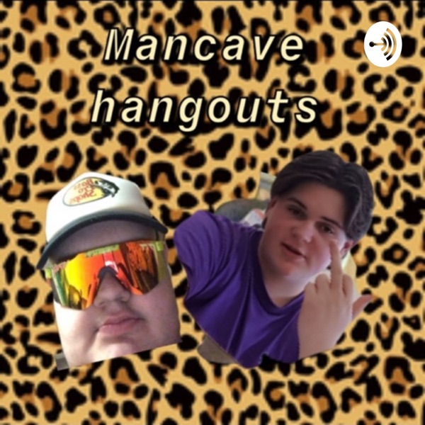 Mancave podcast