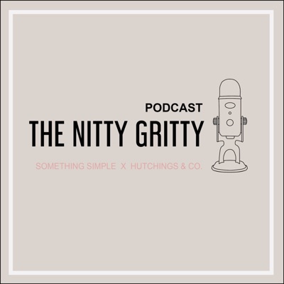The Nitty Gritty Podcast