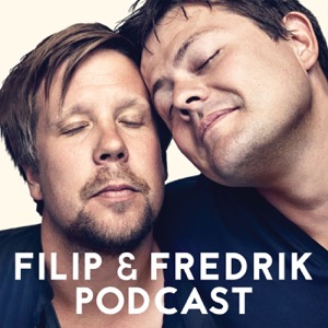Filip & Fredrik podcast