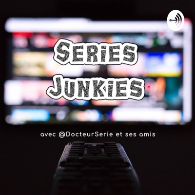 SERIES JUNKIES 💉