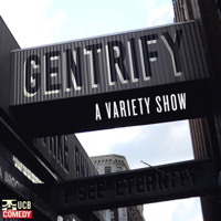 Gentrify! Podcast podcast