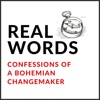 Real Words | Confessions Of A Bohemian Changemaker artwork