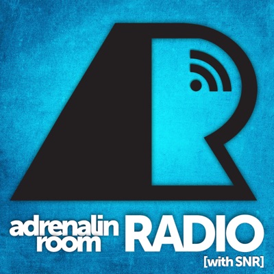 Adrenalin Room Radio with SNR & Friends