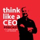 Think Like A CEO with Gary Keller & Jay Papasan