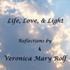 "Life, Love, & Light" with Veronica Mary Rolf artwork